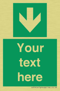 Safe condition Custom arrow down sign